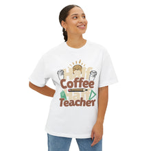 Half Coffe Half Teacher - Oversized Fit Shirt