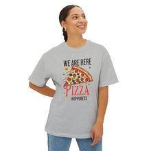 Pizza & Happiness - Oversized Fit