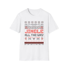 Jingle All The Way - Classic Fit