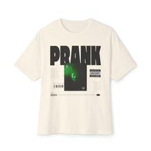 Prank Quote - Oversized Fit