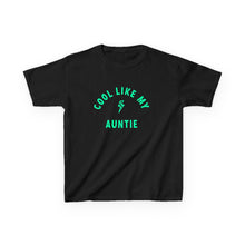 Cool As My Aunite - Toddler Shirt