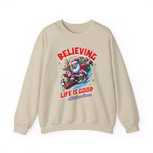 Believing Life Is Good - Crewneck Sweatshirt