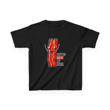 Dont Go Bacon My Heart - Toddler Shirt