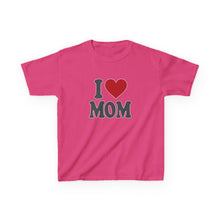 I Love Mom - Toddler Shirt