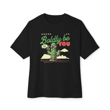 Bold Cute Cactus - Oversized Fit