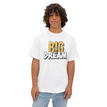 Big Dream - Oversized Fit