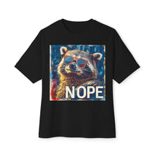 Nope Racoon - Oversized Fit