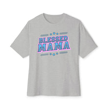 Blessed Mama - Oversized Fit