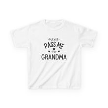 Please Pass Me To Grandma  - Toddler Shirt