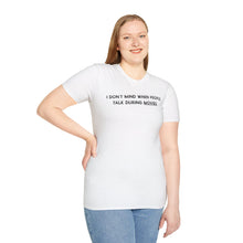 I Don't Mind When People Talk During Movies - Classic Fit