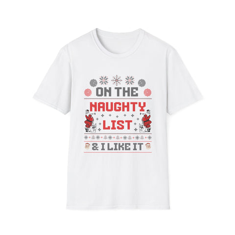 On The Naughty List & I Like It - Classic Fit