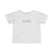 Pee On Patriarchy - Infant Shirt