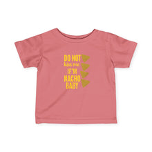 Nacho Baby - Infant Shirt