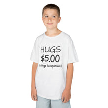 Hugs 5$  - Toddler Shirt