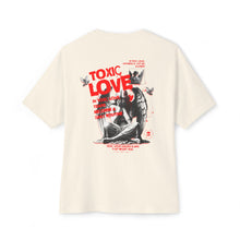 Toxic Love - Oversized Back Printed