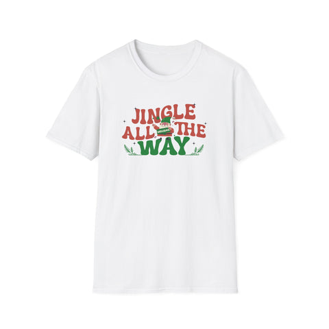 Jingle All The Way - Classic Fit