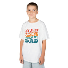My Aunt Is Cooler - Toddler Shirt