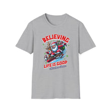 Believing Life Is Good - Classic Fit