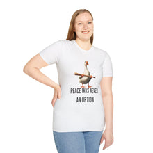 Peace Was Never An Option Goose - Classic Fit