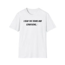 I Read Terms And Conditions - Classic Fit