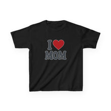 I Love Mom - Toddler Shirt