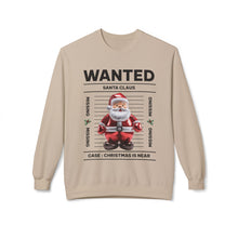 Wanted Santa Claus- Fleece Crewneck Sweatshirt