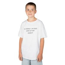 Im Cute Look At My Daddy  - Toddler Shirt
