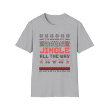 Jingle All The Way - Classic Fit