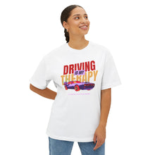 Driving Therapy - Oversized Fit