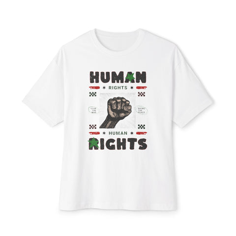 Human Rights - Oversized Fit