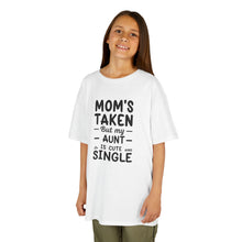 Mom Is Taken But Aunt Is Single  - Toddler Shirt