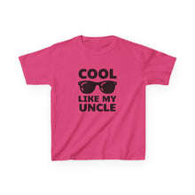 Cool Like My Uncle  - Toddler Shirt