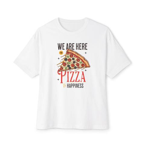 Pizza & Happiness - Oversized Fit