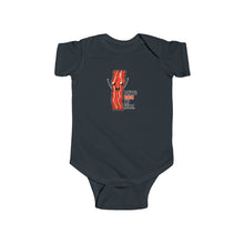 Dont Go Bacon My Heart - Baby Bodysuit