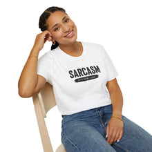 Sarcasm Hug - Classic Fit