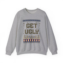 Get Ugly - Crewneck Sweatshirt