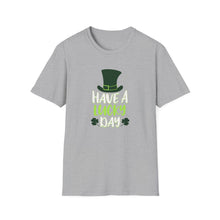 Have A Lucky Day St. Patrick's Day - Classic Fit