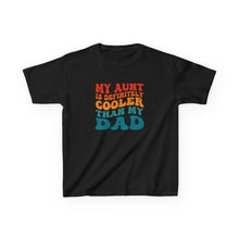 My Aunt Is Cooler - Toddler Shirt