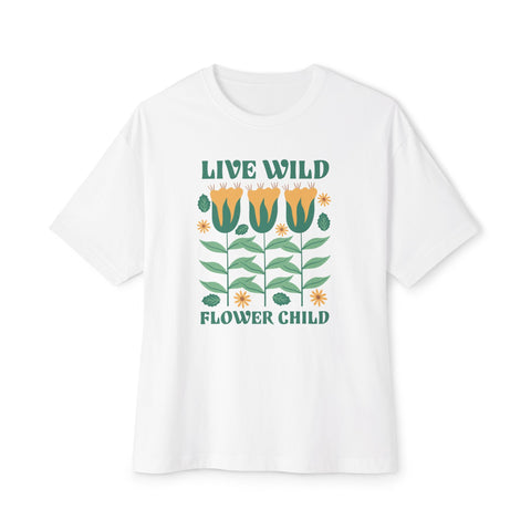 Live Wild Flower Child - Oversized Fit