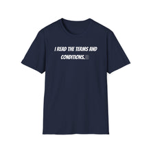 I Read Terms And Conditions - Classic Fit