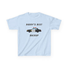Daddys Best Backup - Toddler Shirt