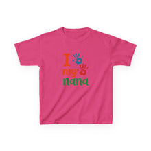 I Love My Nana - Toddler Shirt