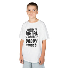 Listen To Metal With My Daddy  - Toddler Shirt