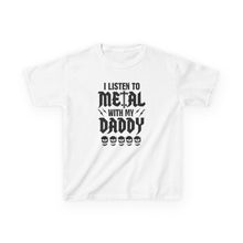 Listen To Metal With My Daddy  - Toddler Shirt