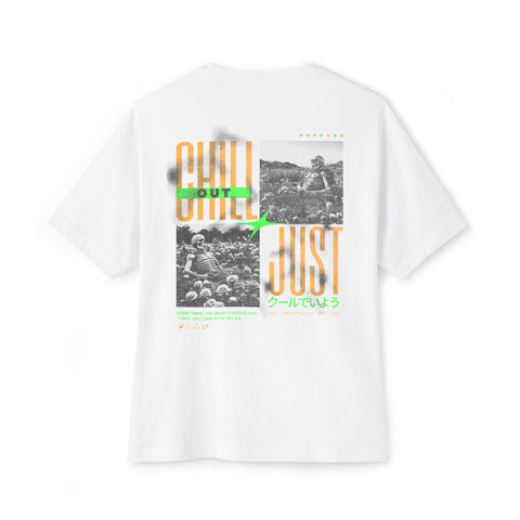 Chill Out - Oversized Back Printed