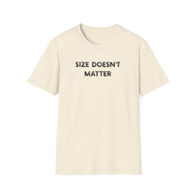 Size Doesn't Matter - Classic Fit