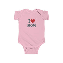 I Love Mom - Baby Bodysuit
