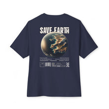 Save Earth - Oversized Back Printed