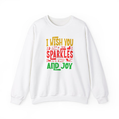 I Wish You Sparkles and Joy - Crewneck Sweatshirt