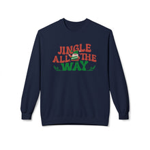 Jingle All The Way - Fleece Crewneck Sweatshirt